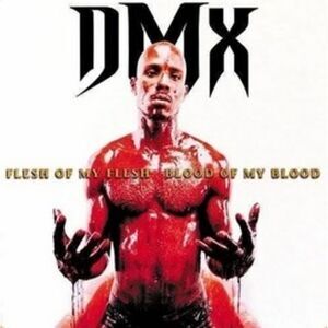 DMX - Flesh Of My Flesh, Blood Of My Blood  LP LP